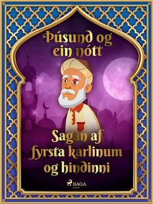 cover image of Sagan af fyrsta karlinum og hindinni (Þúsund og ein nótt 4)